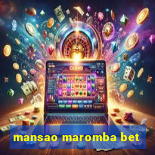 mansao maromba bet